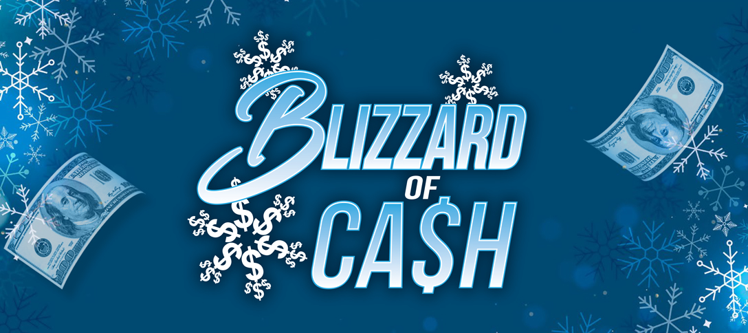 Blizzard of Cash