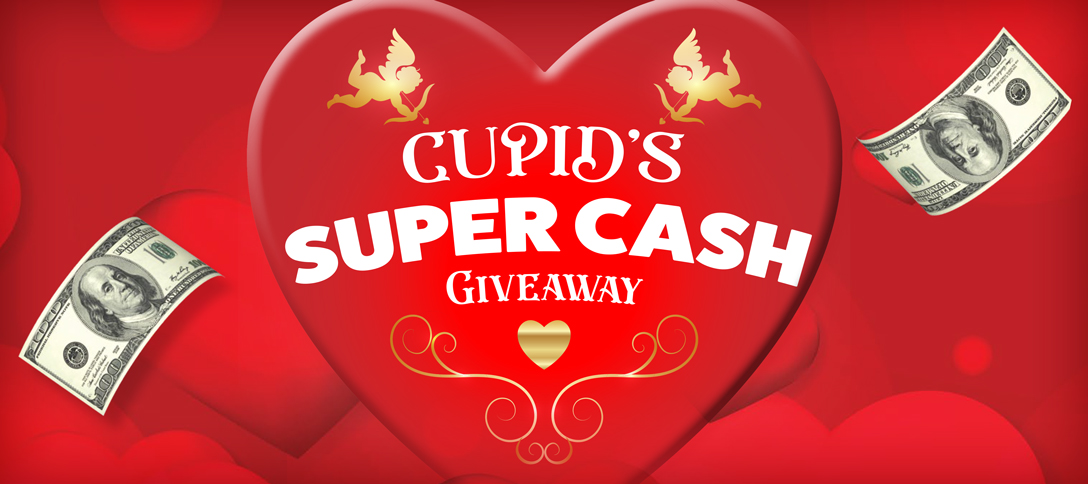 Cupid's Super Cash Giveaway