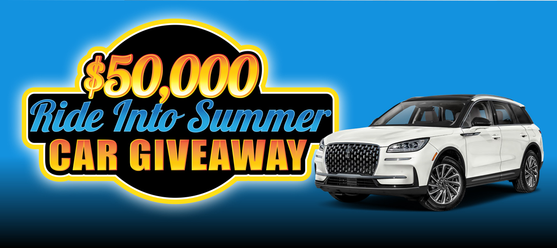 $50,000 Ride Into Summer Car Giveaway