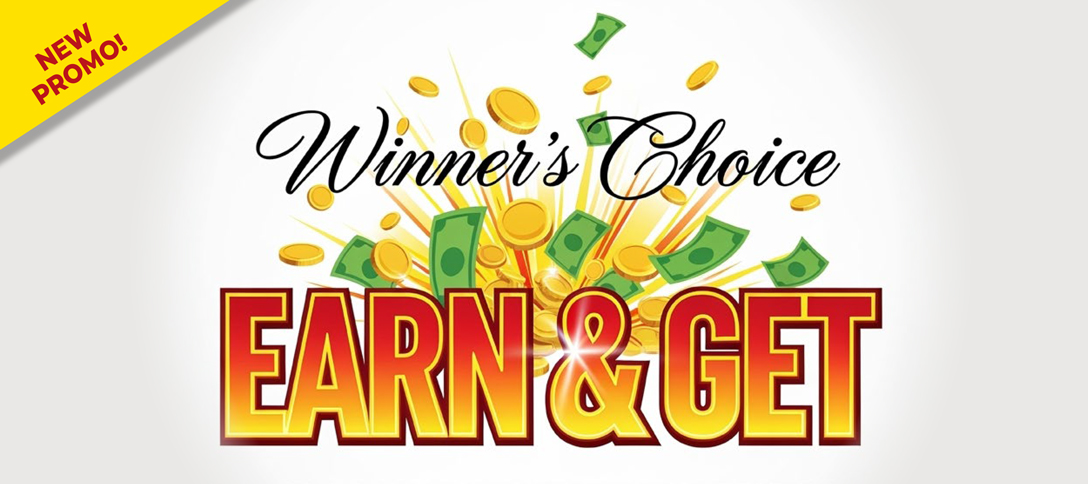 Winner's Choice Earn & Get